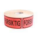 Etikett - Forsiktig - 1000 pr. rull. Pris pr. rull.